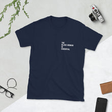 Load image into Gallery viewer, The Black Woman T-Shirt
